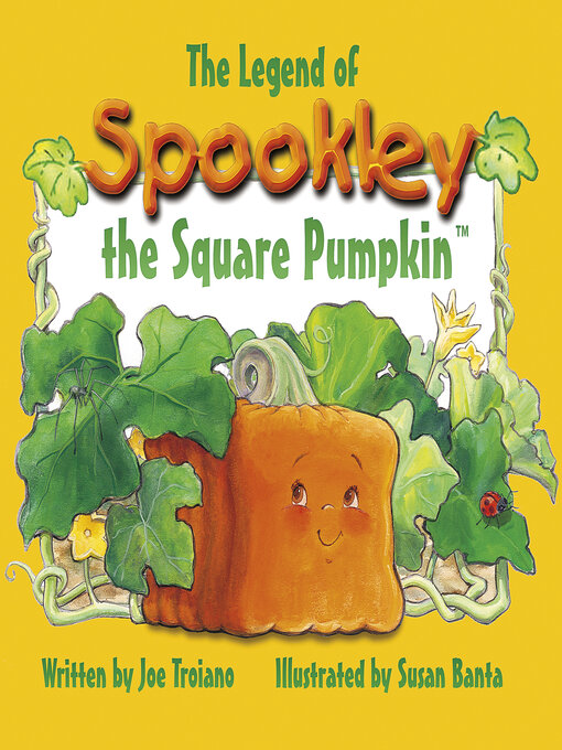Joe Troiano创作的The Legend of Spookley the Square Pumpkin作品的详细信息 - 可供借阅